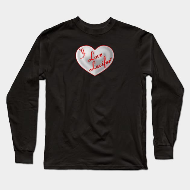 I Love Lucifer - Heart Long Sleeve T-Shirt by RainingSpiders